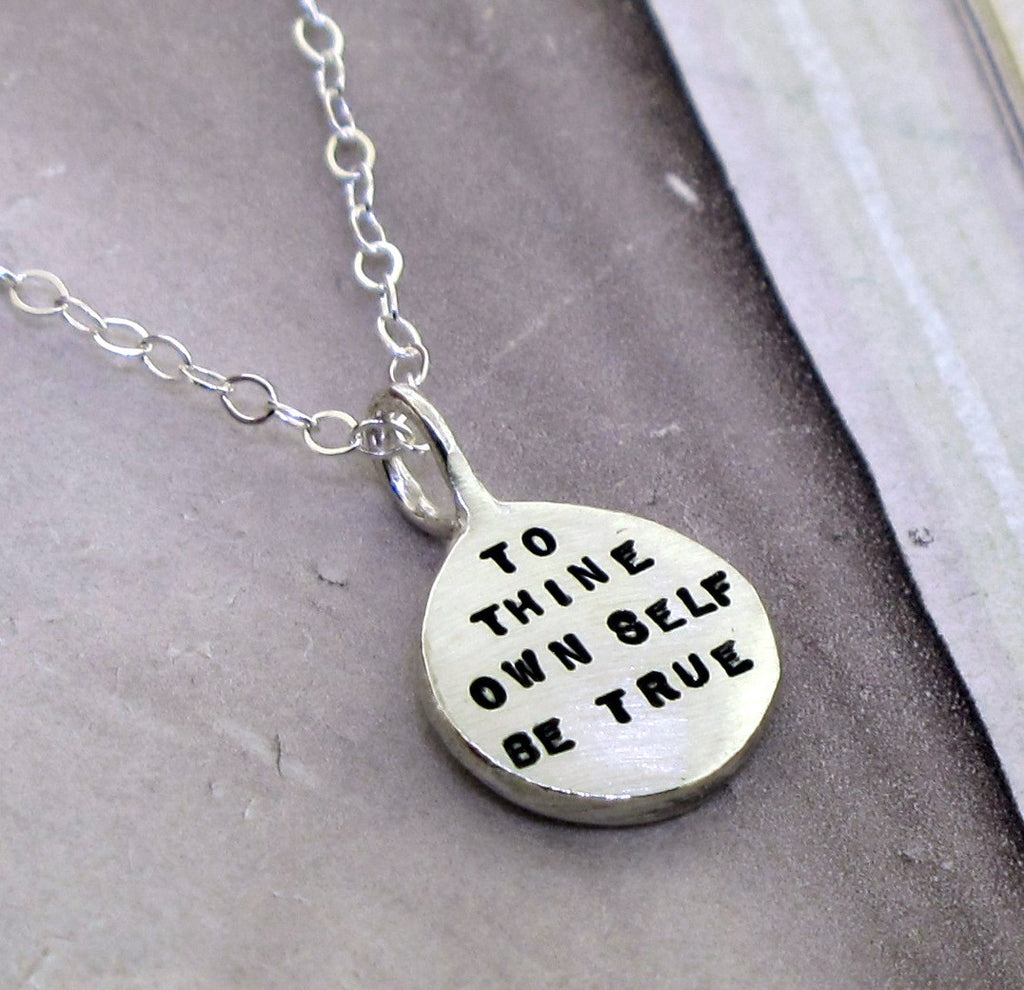 to thine own self be true necklace